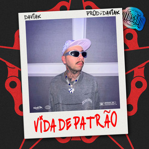 Vida de Patrão