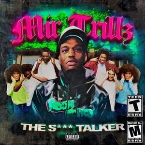 The **** Talker (Explicit)