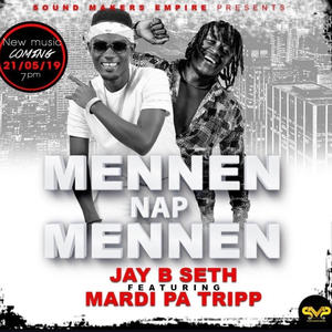 Mennen Nap Mennen (feat. Mardi pa trip) (Explicit)