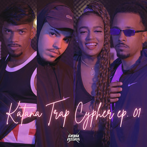 Katana Trap Cypher, Ep. 1 (Explicit)