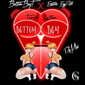 Twerk Anthem(feat. Eastside Eggroll) (REMIX Prod. Blackbottomrecords / Caleb Stone|Explicit)