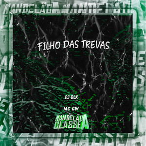 Filho das Trevas (Explicit)