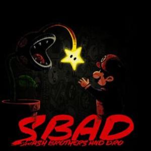 Smash Brothers and Dro (S.B.A.D VOL.1) [Explicit]