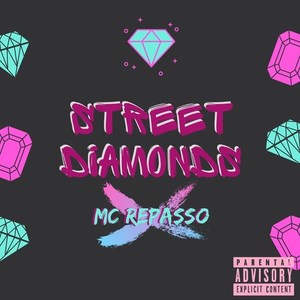 Street Diamonds