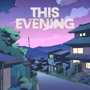 This Evening