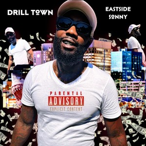 Drill Town (Explicit)