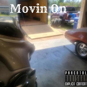 Movin On