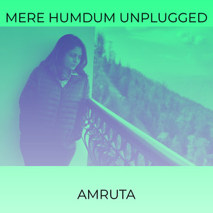 Mere Humdum Unplugged