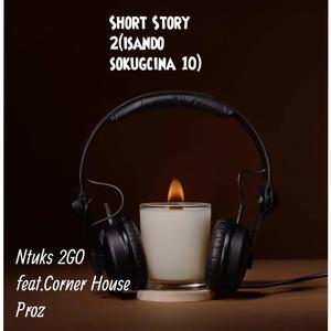 sHORT STORY 2 (ISANDO 10) [Explicit]