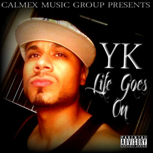 Life Goes On (Explicit)