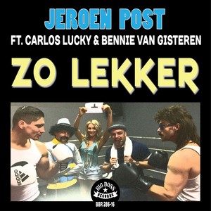 Zo Lekker (Radio Edit)