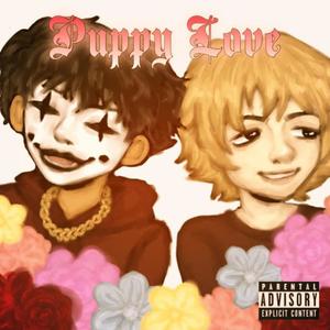 PUPPY LOVE (feat. JØKER.) (Explicit)