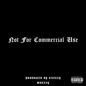 Not For Commercial Use (Explicit)