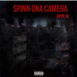 Spin ona camera (Explicit)