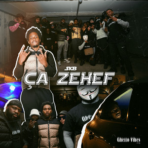 Ça Zehef (Explicit)