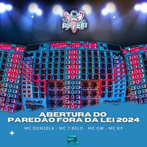 Abertura do Paredão Fora da Lei 2024 (Explicit)