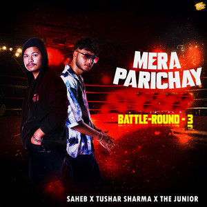 Mera Parichay (Explicit)