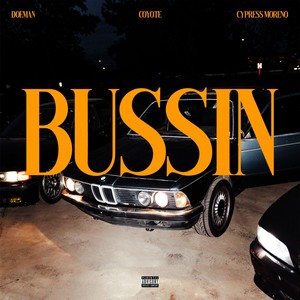 BUSSIN