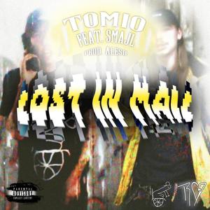 Lost in Mail(feat. Vneumicky) (Explicit)