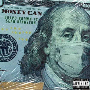 Money Can (Explicit)