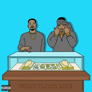 What I Look Like (feat. Doe Boy) [Explicit]