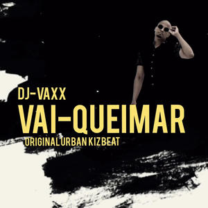 Vai queimar