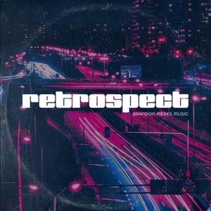 Retrospect