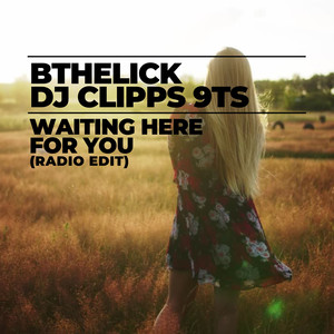 Waiting Here for You (Radio Edit)