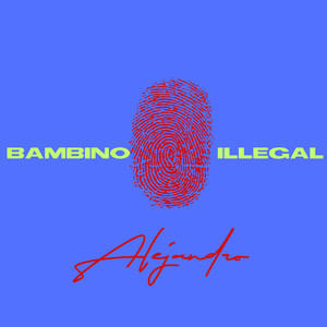 Bambino illegal