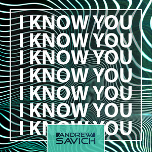 I Know You