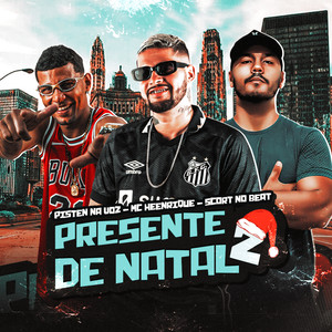 Presente de Natal 2 (Explicit)