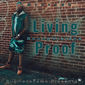 Living Proof Mixtape (Explicit)