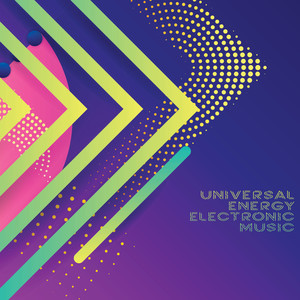 Universal Energy Electronic Music