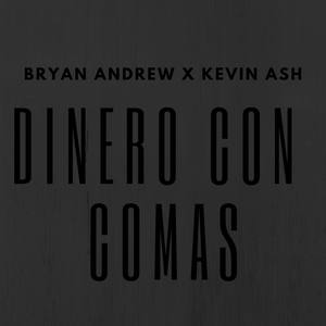 Dinero Con Comas (Explicit)