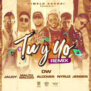 Tu y Yo (Remix)