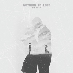Nothing to Lose