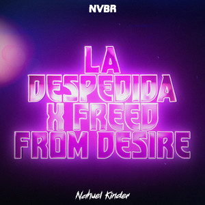 La despedida x Freed From Desire (Mashup) [Remix]