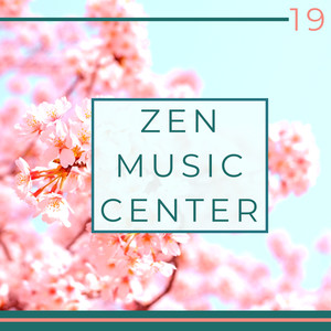 '19 Zen Music Center