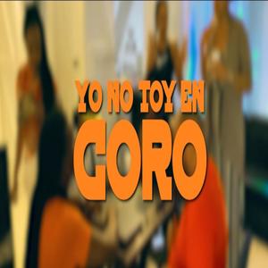 Yo Ya No Toy En Coro(feat. The Angel Negro) (Explicit)