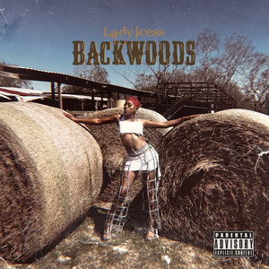 Backwoods (Explicit)