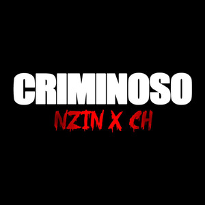 Criminoso (Explicit)