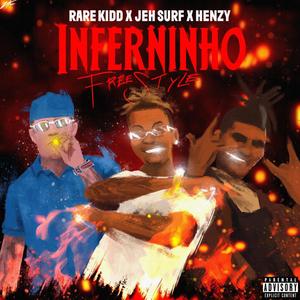 Inferninho(Freestyle) (Explicit)