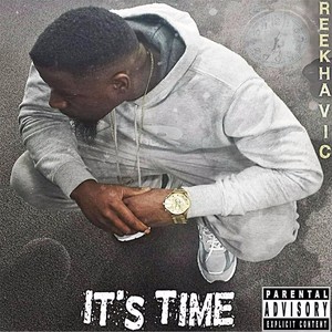 It's Time (Explicit)