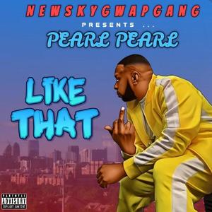 Like That (feat. PearlPearl) (Explicit)