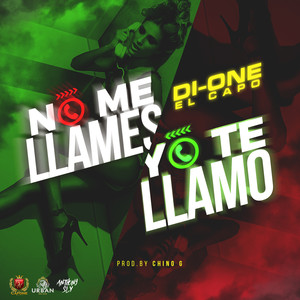 No Me Llames Yo Te Llamo