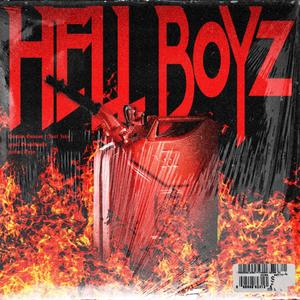 Hell Boyz (Explicit)