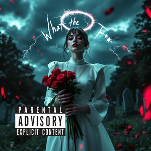 WTF, What this Life About (Explicit)