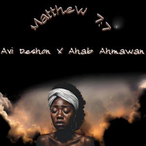 Matthew 7&7 (feat. Ahab Ahmawan)