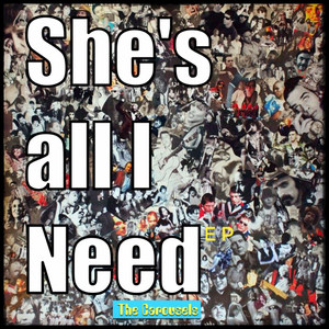 She's All I Need - EP