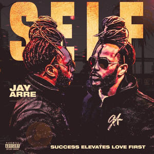 Success Elevates Love First (S.E.L.F.) [Explicit]